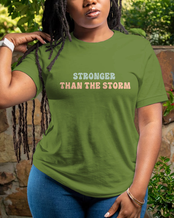 Green Stronger Than The Storm Crew Neck Unisex Short Sleeve Tshirt
