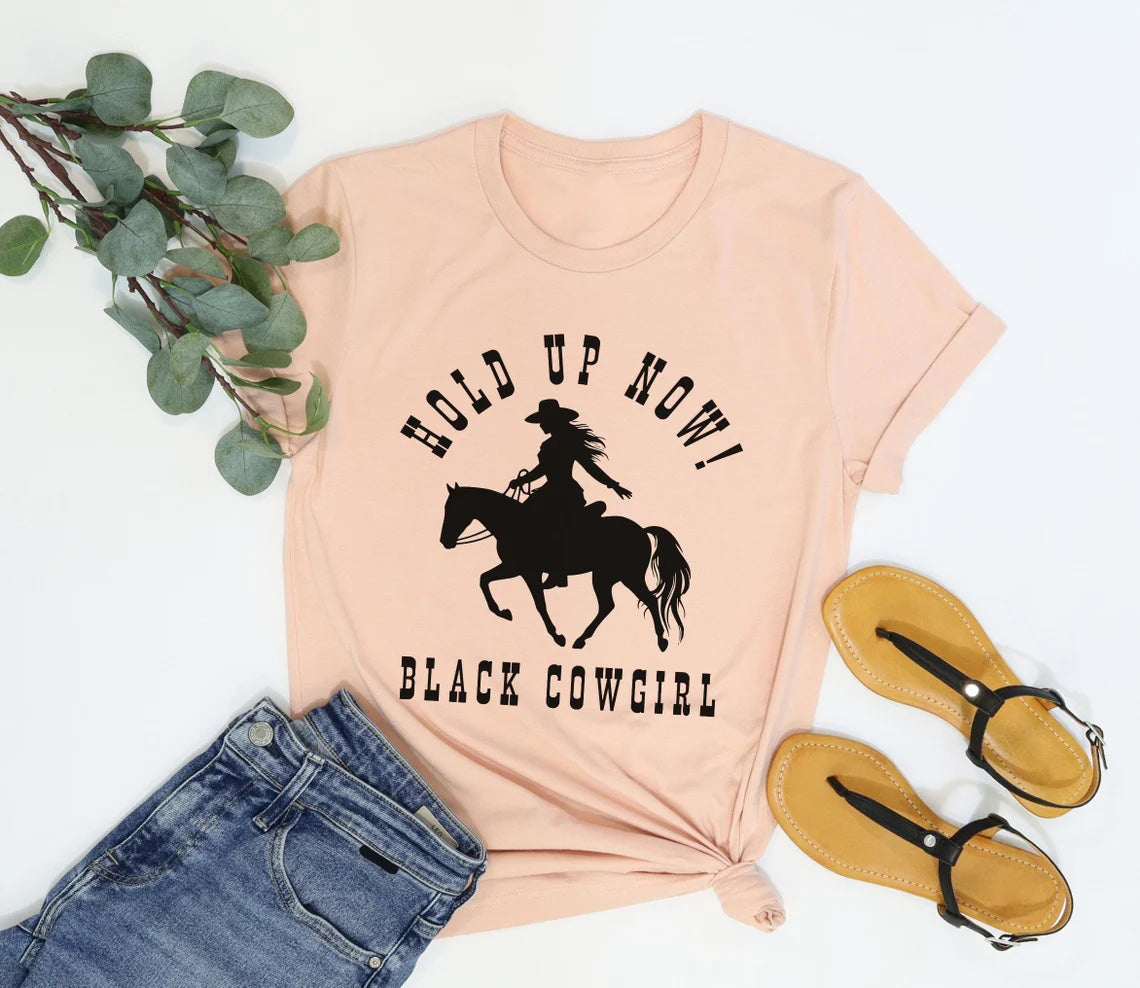Hold Up Now Black Cowgirl Crew Neck Short Sleeve Cotton T-shirt