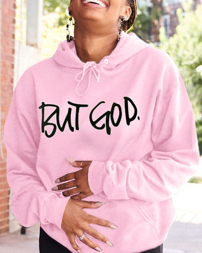 But God Long Sleeves Hoodie