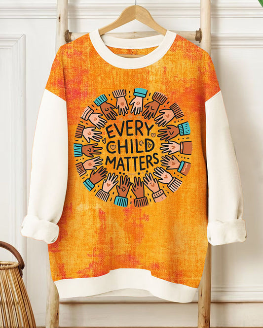 Ladies Slogan Every Child Matters Round Neck Long Sleeve Sweatershirts