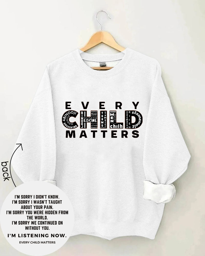 Women's Slogan  Every Child Matters  Print Round Neck Sweatershirts